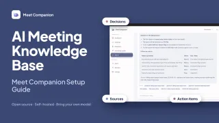 AI Meeting Knowledge Base: Meet Companion Setup Guide