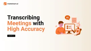 Meeting Transcription: How to Get High Accuracy at Scale