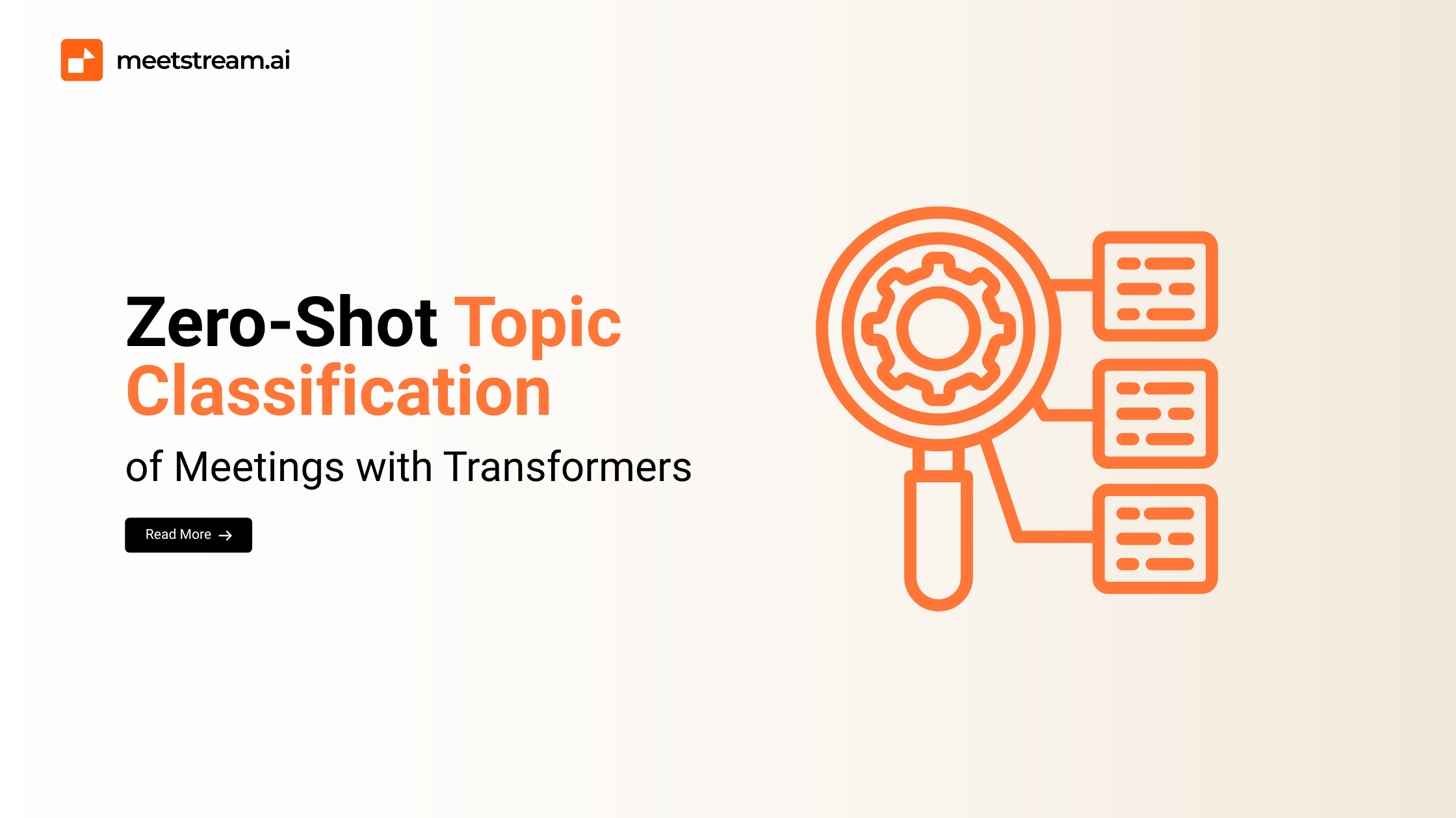 Zero-Shot Topic Classification | MeetStream